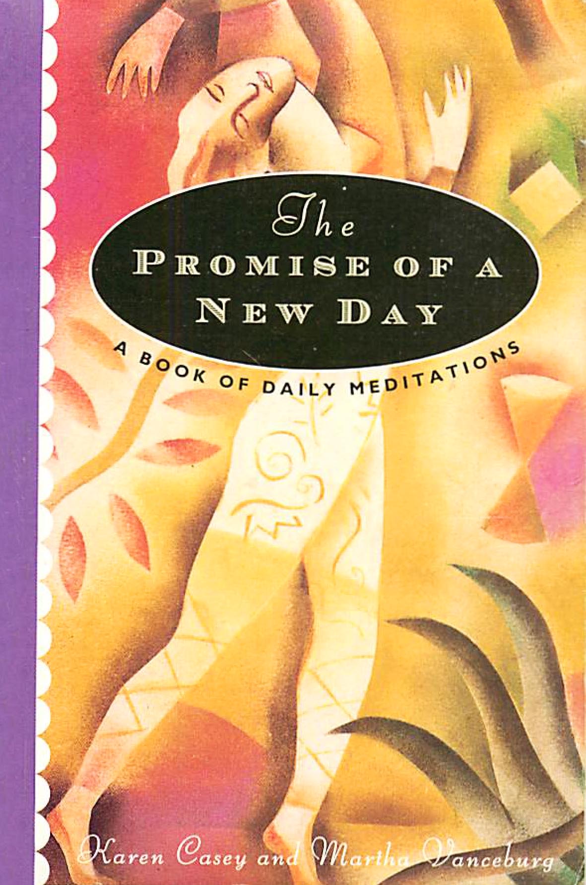 The Promise of A New Day - Hazelden